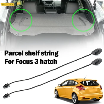 2 buc Pentru Ford Focus 3 MK3 Hatchback 2012 - 2018 Interior din Spate a tabletei Șir Interior copertina Curea Cablu BM51A46538AA