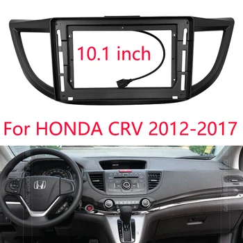 Masina Fascia de Urgență Lumina de Lucru Pentru HONDA CRV 2012-2017 Panoul de Bord de Montare Instalare Dublu Dvd Auto Din Cadru Kit